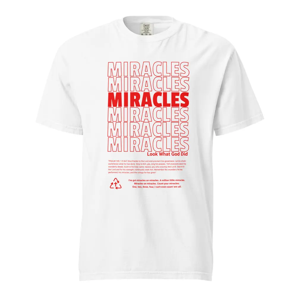 Miracles Unisex Heavyweight T-Shirt