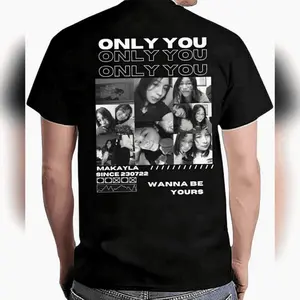 Only You Shirt Only You Photo Shirt Girlfriend Collage TShirt Girlfriend Tshirt Unisex Cotton Tees Essential Cotton Tee Premium Soft Tee