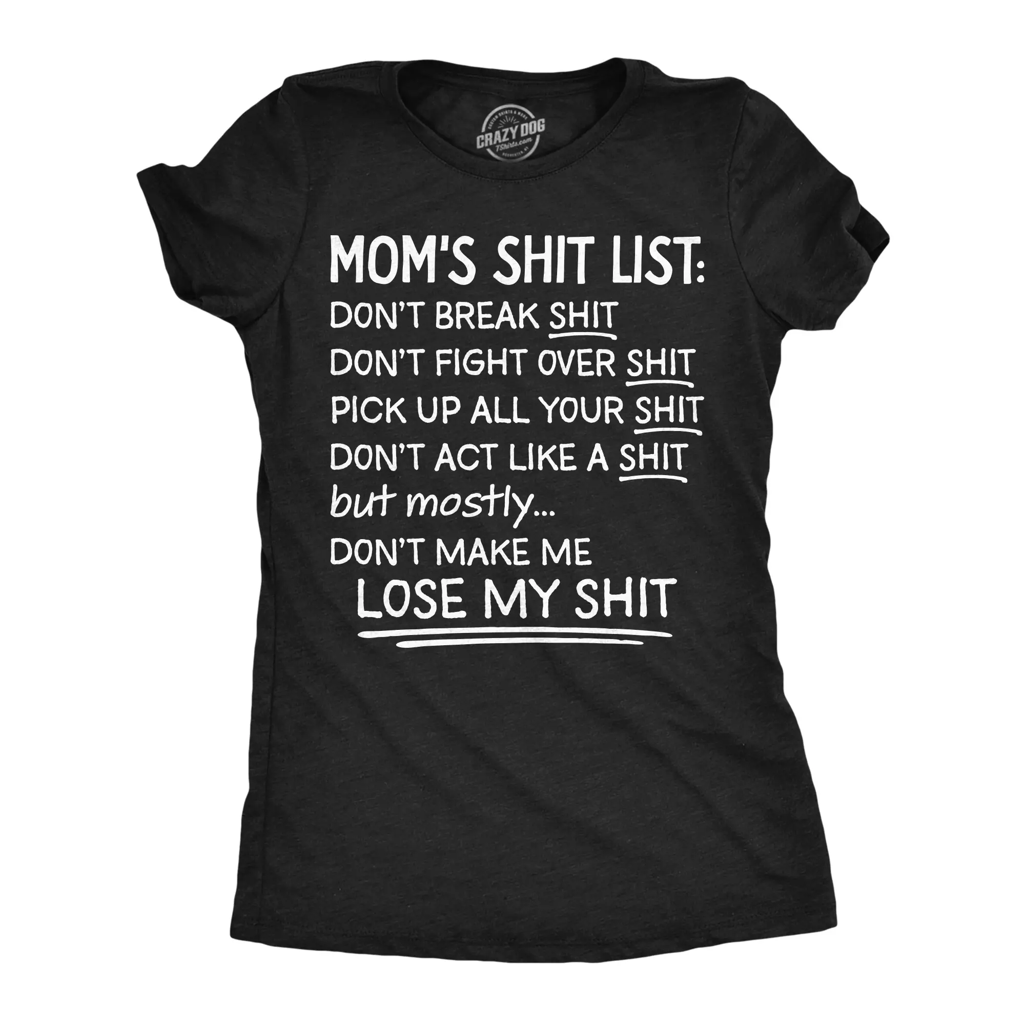 Womens Funny T Shirts Moms Shit List Sarcastic Mothers Tee For Ladies Funny Womens T Shirts Cute Vintage Fashion Casual Ladies T-Shirt Gift Mother's Day Tops for Women Funny offensive Top Women's Novelty Tees Black -