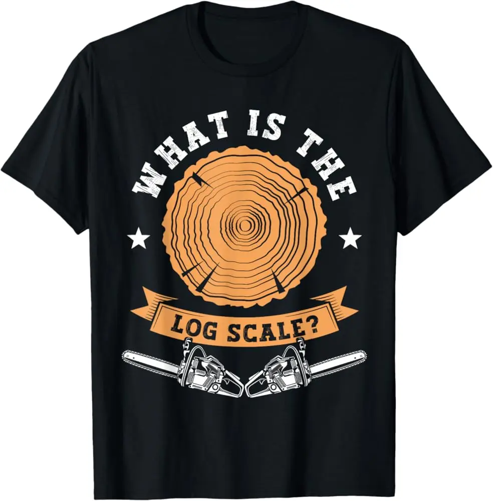Arborist Log Scale Funny Lumberjack T-Shirt