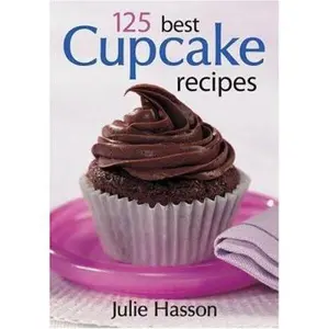 USED-125 Best Cupcake Recipes by Julie Hasson (Paperback)