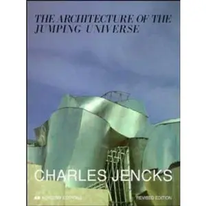 USED Book - The Architecture of the Jumping Universe: A Polemic: How Complexity Science is Changing Architecture and Culture by Charles Jencks (Paperback) - english