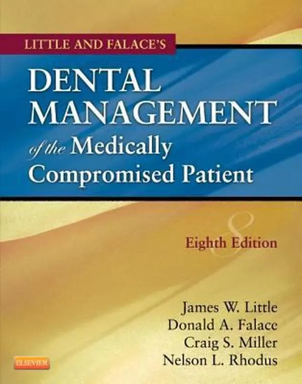 USED-Little and Falace's Dental Management of the Medically Compromised Patient by James W. Little DMD  MS (Paperback)