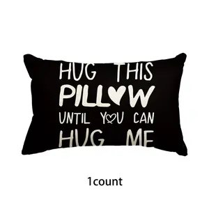 Hug This Pillow Until You Can Hug Me Letter Pattern Cushion Cover, 1 Count Square Throw Pillow Cover without Filler, Household Decoration Supplies for Home Living Room Bedroom, Home Textile