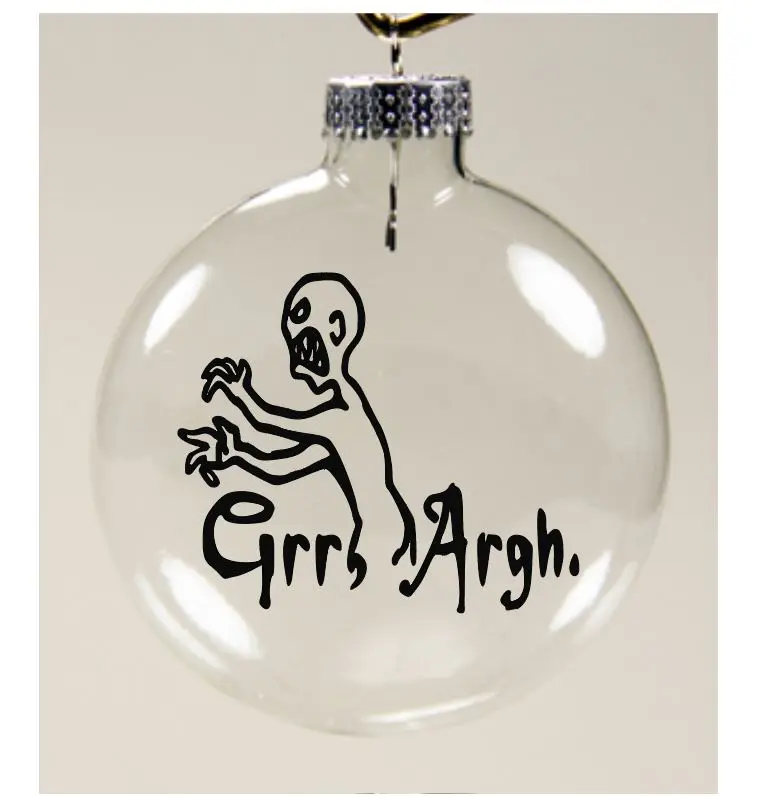 Grr Argh Buffy Clear Christmas Ornament Shatterproof Horror Halloween Metaphysical