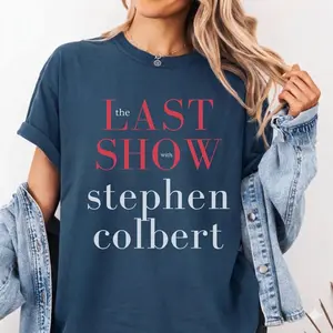 The Last Show With Stephen Colbert 2026 Shirt,  Trending T-shirt, Gift For Fan