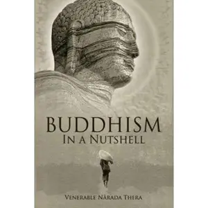 USED-Buddhism in a Nutshell by Narada Thera (Paperback)
