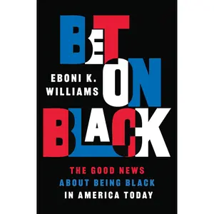 Bet on Black by Eboni K. Williams [Paperback Book]