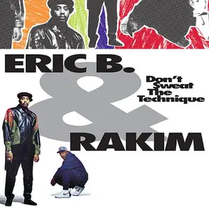Eric B & Rakim - Don't Sweat The Technique  [VINYL RECORD - LP]