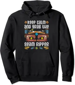 Keep Calm And Grab The Seam Ripper Quilting Knitting Sewing Pullover Hoodie - Elizabethtej Shop 71B0C6Z2RVHT