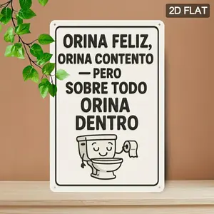 2D Flat, 1pc Spanish-Style Humorous Bathroom Sign - "Orina Feliz, Orina Contenido" Funny Metal Wall Decor for Home, Room, Garage, Kitchen - Waterproof & Dustproof, Vintage Gift for Men & Women, 7.8x11.8 Inches, Bathroom Decor, Per