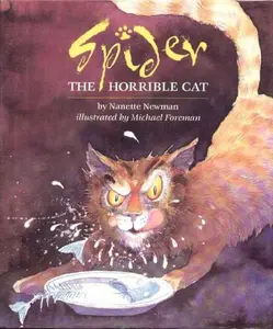 USED-Spider the Horrible Cat by Nanette Newman (Hardcover)
