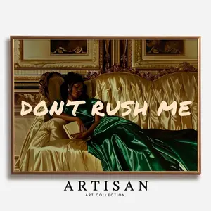 Unframed, Room Decor, Don’t Rush Me Print, Black Woman Art, Emerald Green Art, Vintage Print, Fashion Poster, Typography Print African