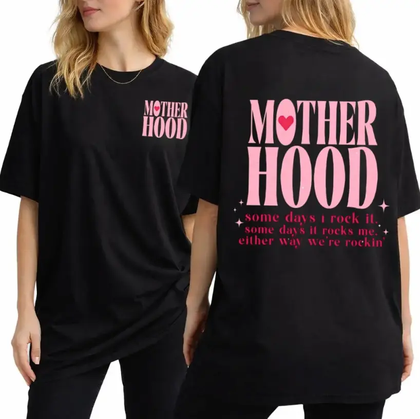 "MOTHERHOOD Some Days I Rock It" T-Shirt | Double-Sided Mom Life Graphic Tee