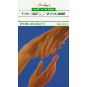 USED-Pocket Guide to Gerontologic Assessment by Annette Lueckenotte MS  BC  GNP  GCNS (Hardcover)