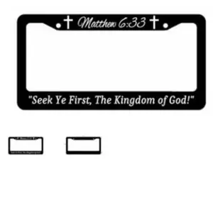 The Kingdom of God Christian Jesus Christ Bible Verse License Plate Frame