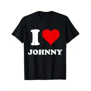 Lady's Custom Short-Sleeve Printed Slogan Tee Tshirt - "I Love Johnny" Graphic, Basic Cotton Streetwear Clothes, Casual Round Neck, High Stretch, Machine Washable, All-Season, Made in USA, Everyday Wear Custom Shirt