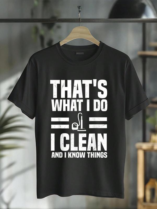 100% Cotton Funny House Cleaner Quote For Housekeeper T-Shirt Round Neck Short Sleeve T-Shirt Women's Men Graphic Tee