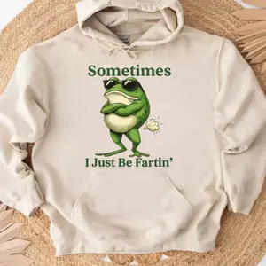 Sometimes I Just Be Fartin Hoodie, Funny Frog Shirt, Weirdcore Outfits, Gag gift Shirt, Funny Meme Tee, Funny Frog Meme Shirt, Quirky Tee