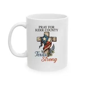 Kerr County Strong Mug, Kerr County Flood Relief Coffe Cup, Faith, Healing, and Community Resilience