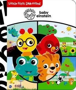 Baby Einstein: Little First Look and Find -- Pi Kids, Board Book