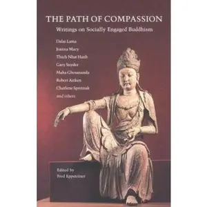USED-The Path of Compassion: Writings on Socially Engaged Buddhism by Kenneth Kraft (Paperback)