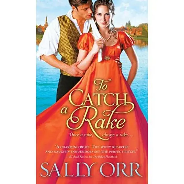USED-To Catch a Rake by Orr, Sally (Paperback)