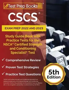 USED-CSCS Exam Prep 2022 - 2023: Study Guide Book with Practice Tests for the NSCA Certified Strength and Conditioning Specialist Assessment [5th Editi by Rueda, Joshua (Paperback)