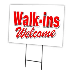 SignMission  18 x 24 in. Walk-Ins Welcome Yard Sign & Stake Outdoor Plastic Window