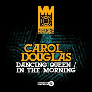 Carol Douglas - Dancing Queen / In The Morning  [COMPACT DISC - CD]