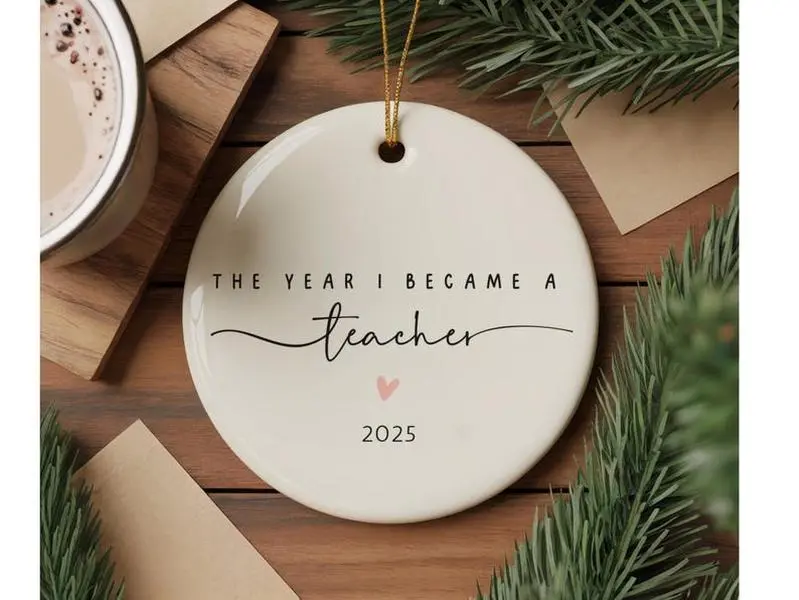 Teacher Ornament The Year I Became a Teacher Custom Educator Keepsake First Year Teacher Gift New Teacher Christmas Ornament Graduation