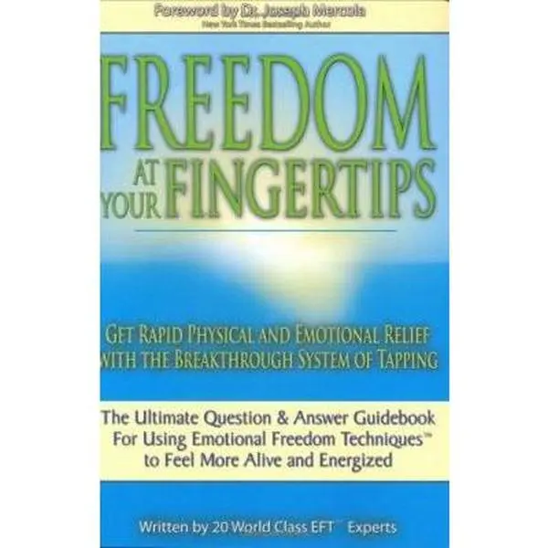 USED Book - Freedom at Your Fingertips: Get Rapid Physical and Emotional Relief with the Breakthrough System of Tapping by Paul Cutright (Paperback) - english