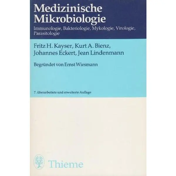 USED-Medizinische Mikrobiologie : Immunologie, Bakteriologie, Mykologie, Virologie, Parasitologie by Fritz H. Kayser (Unknown)
