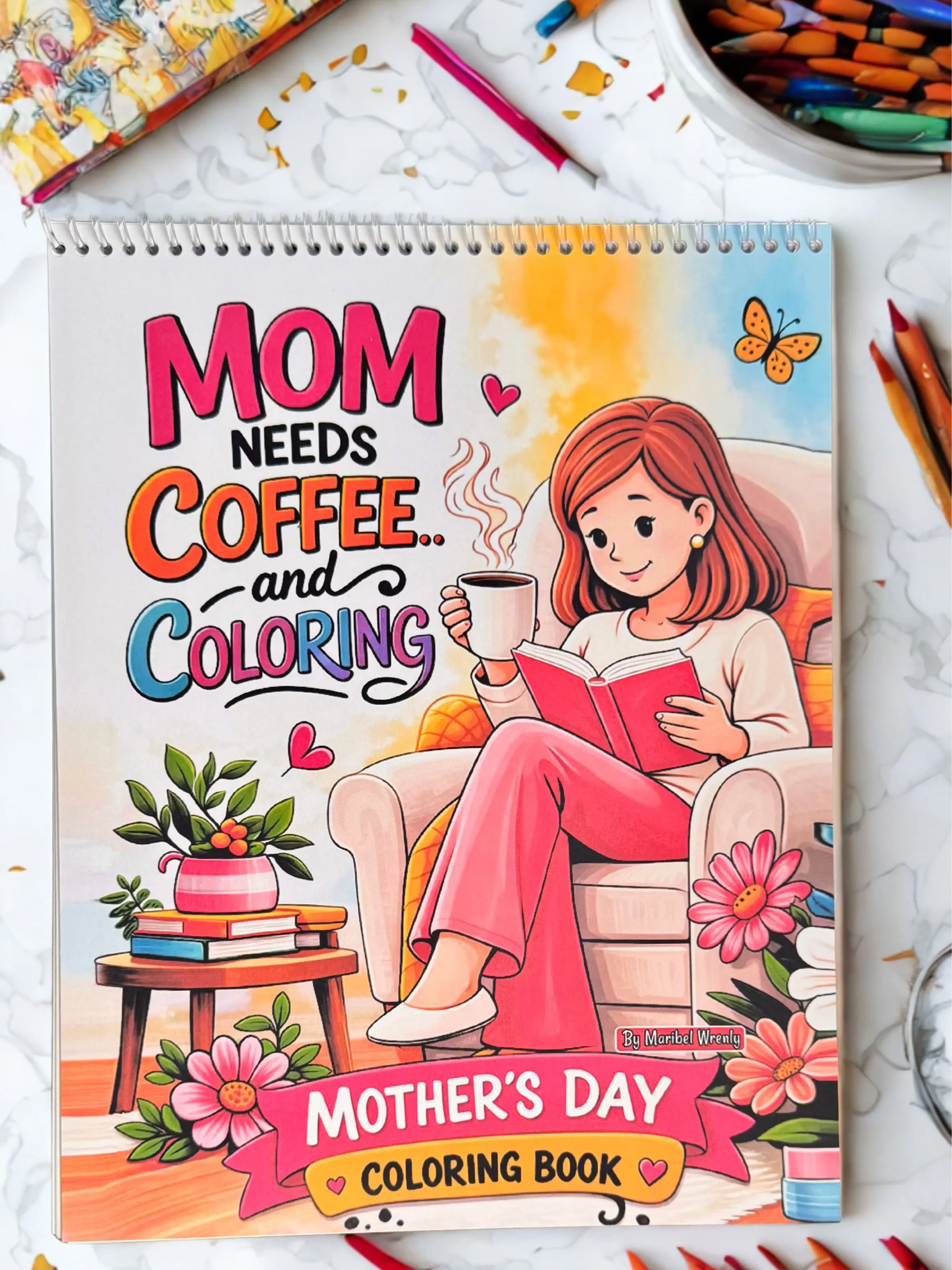 Mom Needs Coffee… and Coloring Deluxe Limited Edition Coloring Book – Bold, Easy Relaxation Activity Book with 163gsm Premium Cardstock, Top Spiral Binding (Mother’s Day Gift Idea), Coloring Books
