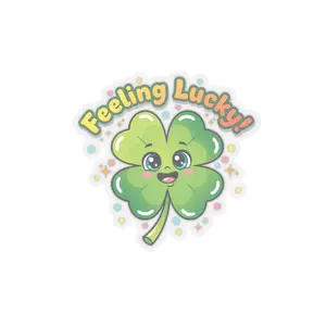 Feeling Lucky four-leaf clover Kiss-Cut Stickers | Cute Lucky Clover sticker