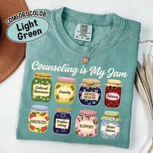 Comfort Colors Counselor Shirt: Counseling is my Jam - Mental Health Tee