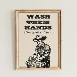 Vintage Cowboy Bathroom Poster, Funny Western “Wash Them Hands” Sign for Restroom Decor, Perfect Toilet Wall Art for Home, Bar, Ranch & Rustic Spaces