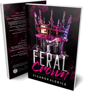 Feral Crown: An Age Gap Romance (Crown Brothers)