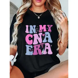 Funny CNA Era Graphic T-Shirt for Women - Black Crew Neck Short Sleeve 100% Cotton Casual Nurse Life Design Top Womenswear Summer Streetwear Crewneck Fitted