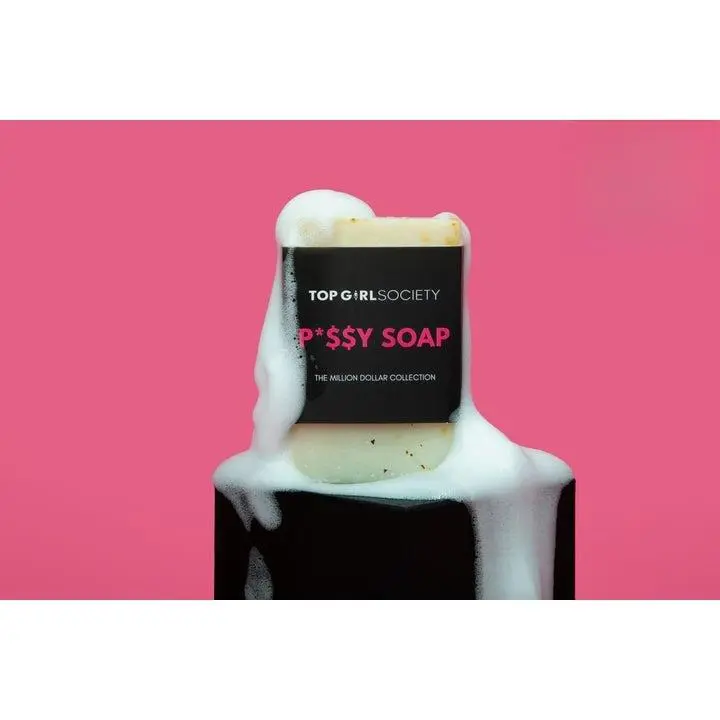 Top Girl Society P*$$Y Soap