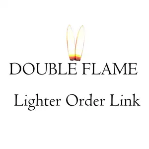DOUBLE FLAME livestream order lighter link