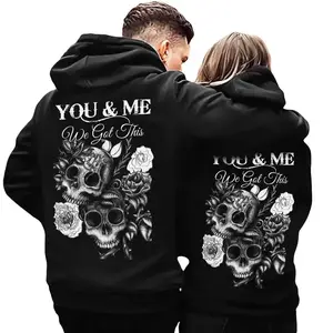 You And Me We Got This Couple Hoodie, Skull And Rose Matching Outfits