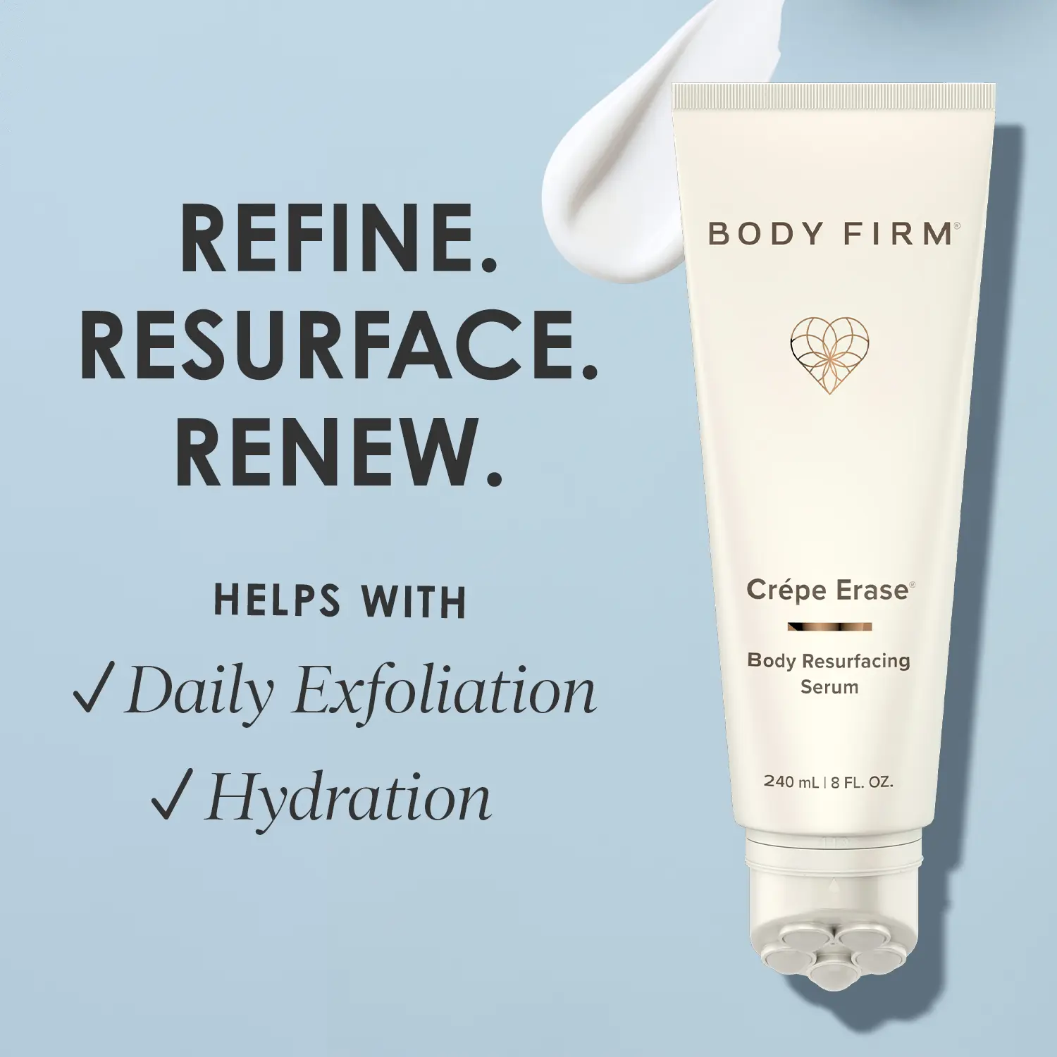 Crépe Erase by The Body Firm - Body Resurfacing Serum | 8% blend of AHA + BHA | Hydrate. Exfoliate. Reduce crepey skin and build a collagen reservoir. Achieve a more lifted, firmer appearance.