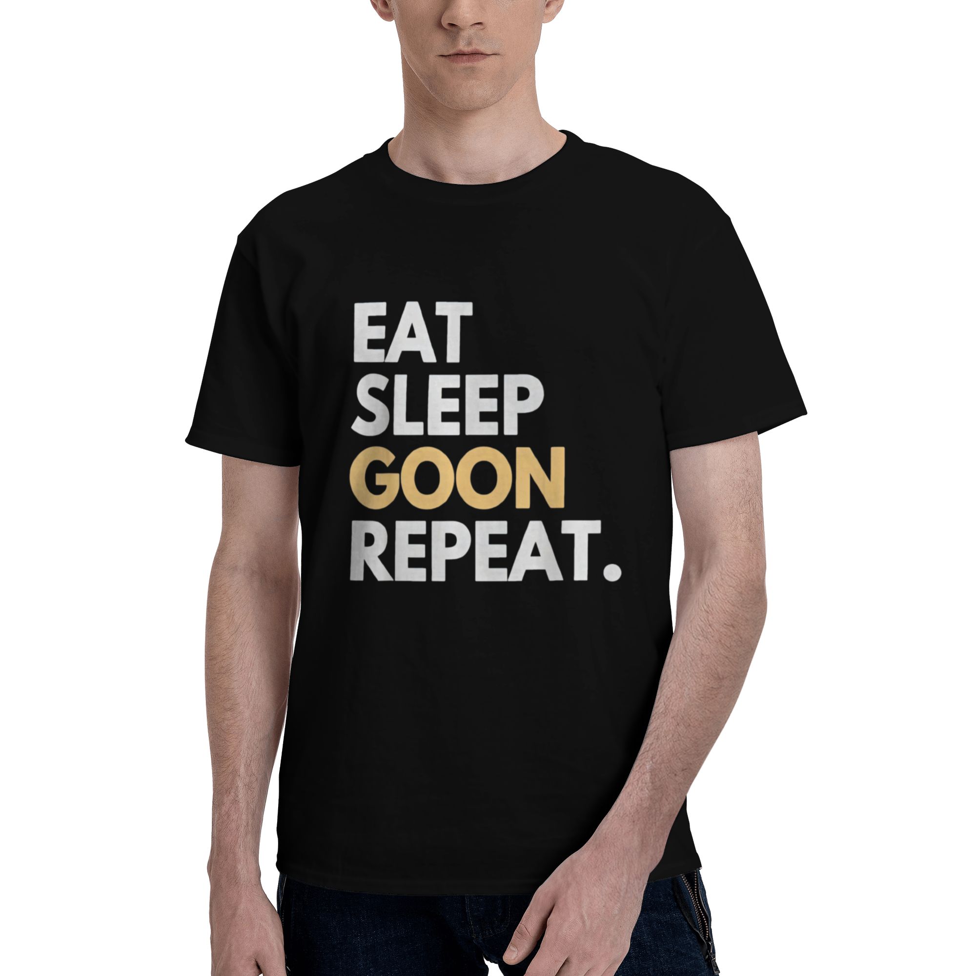 Gooner Eat Sleep Goon Repeat T-Shirt  Humorous Slogan Casual Apparel