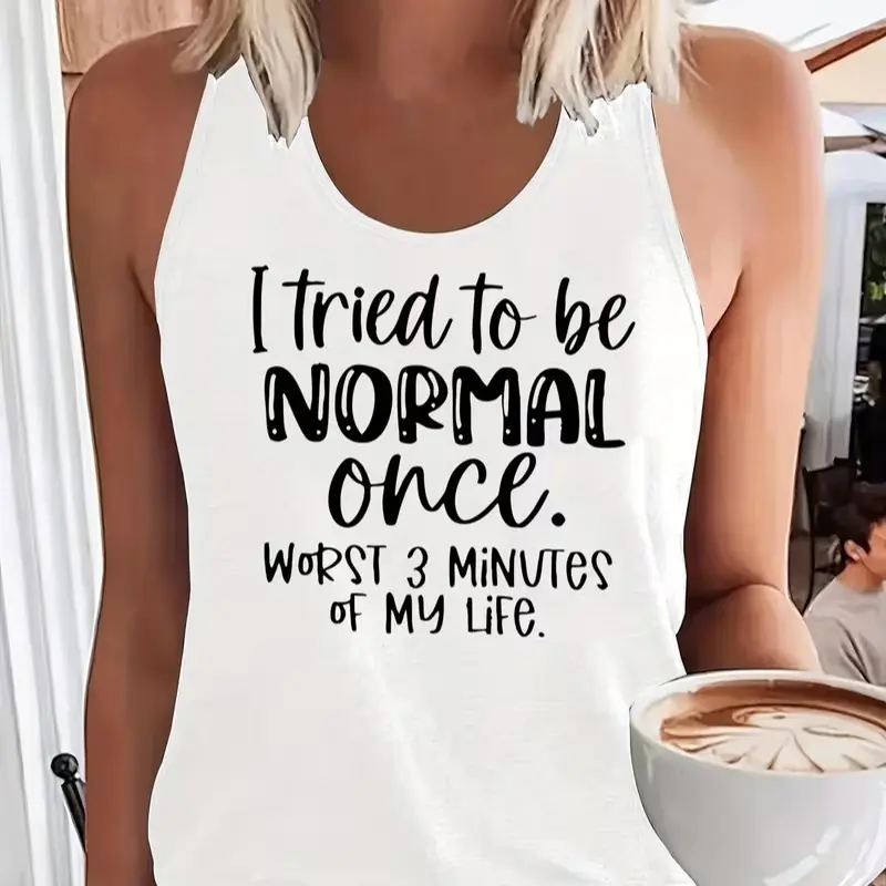 Funny "I Tried To Be Normal Once" Women’s Tank Top