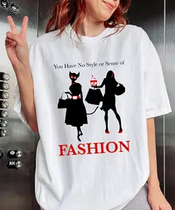 The Devil Wears PradaYou Have No Style or Sense of Fashion Iconic Items T-Shirt, That's All Tee, Sassy Movie Quote, Red Shoe Fashion Top