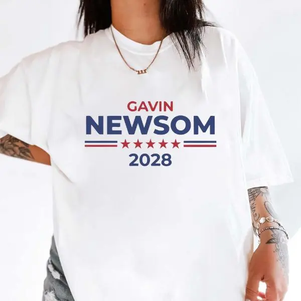 Women's Gavin Newsom 2028 Campaign T-Shirt - Democrat President Candidate Supporter Top, Political Patriotic Outfits, Relaxed Fit Classic Day Wear, Soft Fabric Unisex Tee
