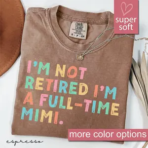 Women's Casual Printed Round Neck Comfort Colors Mimi T-Shirt - Lady's Mother's Day Gift, Retirement Grandma Apparel