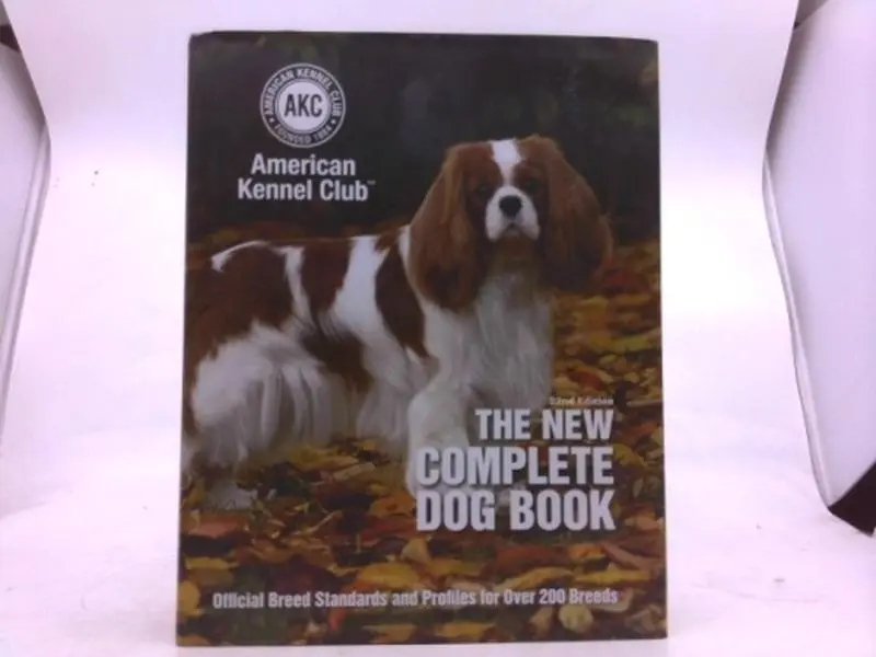 USED Book - The New Complete Dog Book, 22nd Edition: Official Breed Standards and Profiles for Over 200 Breeds (CompanionHouse Books) American Kennel Club's Bible of Dogs: 920 Pages, 7 Variety Groups, 800 Photos (Hardcover)