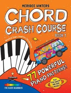 USED-Meridee Winters Chord Crash Course: A Teach Yourself Piano Book for Older Beginners and Adults by Meridee Winters (Paperback)